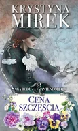 Literatura obyczajowa - Cena szczęścia. Saga rodu Cantendorfów. Tom 2 - miniaturka - grafika 1