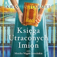 Audiobooki - literatura popularnonaukowa - Księga utraconych imion Kristin Harmel - miniaturka - grafika 1