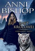 Powieści - Initium Czarne Kamienie księga X Pakt Królowej - Anne Bishop - miniaturka - grafika 1