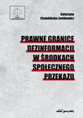 Polityka i politologia - prawne granice dezinformacji w środkach.. - miniaturka - grafika 1