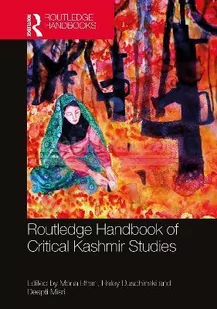 Routledge Handbook of Critical Kashmir Studies - Pozostałe książki - miniaturka - grafika 1