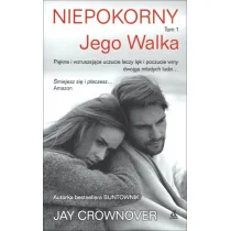 Amber Niepokorny. Tom 1. Jego walka - Jay Crownover - Proza obcojęzyczna - miniaturka - grafika 1
