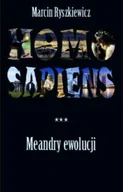 E-booki - podręczniki - Marcin Ryszkiewicz Homo sapiens Meandry ewolucji e-book) - miniaturka - grafika 1