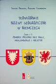 Nauki przyrodnicze - Słowiańskie nazwy geograficzne w Niemczech Część 1 C - miniaturka - grafika 1