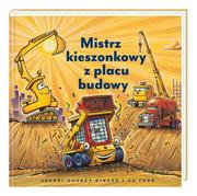 Baśnie, bajki, legendy - Mistrz kieszonkowy z placu budowy | ZAKŁADKA DO KSIĄŻEK GRATIS DO KAŻDEGO ZAMÓWIENIA - miniaturka - grafika 1