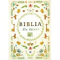BIBLIA DLA DZIECI Opracowanie zbiorowe - Religia i religioznawstwo - miniaturka - grafika 2