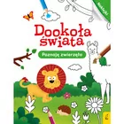 Dookoła świata Poznaję zwierzęta Praca zbiorowa - Proza - miniaturka - grafika 2