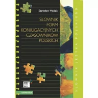 Słowniki języków obcych - Słownik form koniugacyjnych czasowników polskich - miniaturka - grafika 1