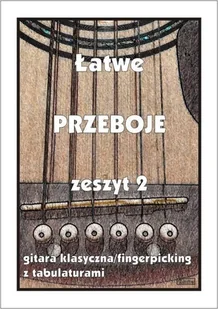Łatwe Przeboje z.2 - Książki o muzyce - miniaturka - grafika 1