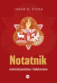 Religia i religioznawstwo - Notatnik ministrantów i lektorów - Jakub D. Żyłka - miniaturka - grafika 1