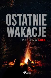 Ostatnie wakacje - E-booki - fantastyka i horror - miniaturka - grafika 1