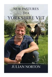 New Pastures for a Yorkshire Vet - Biografie obcojęzyczne - miniaturka - grafika 1