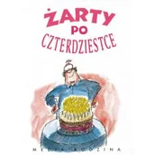Poradniki hobbystyczne - Media Rodzina Linda Macfarlane, Stuart Macfarlane Żarty po czterdziestce - miniaturka - grafika 1
