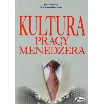 Kultura pracy menedżera - Stanisław Milczarek - Poradniki hobbystyczne Kultura pracy menedżera - Stanisław Milczarek - Poradniki hobbystyczne - miniaturka - grafika 1