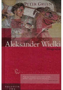 Wielkie biografie Tom 1 Aleksander Wielki Biografia - Biografie i autobiografie - miniaturka - grafika 1