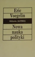 Filozofia i socjologia - Nowa nauka polityki - miniaturka - grafika 1