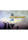 Książki o kulturze i sztuce - Teatr Biuro Podróży Między ziemią a niebem - miniaturka - grafika 1