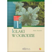Iglaki w ogrodzie - Dom i ogród - miniaturka - grafika 1