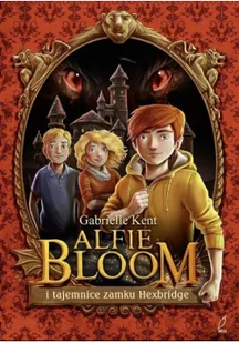 Alfie Bloom i tajemnice Hexbridge - Fantasy - miniaturka - grafika 2