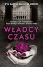 Thrillery - Władcy czasu. Trylogia Białego Miasta. Tom 3 - miniaturka - grafika 1
