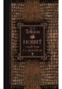 Iskry J.R.R. Tolkien Hobbit, czyli tam i z powrotem - Lektury szkoła podstawowa - miniaturka - grafika 6