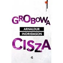 Grobowa cisza - ARNALDUR INDRIDASON - Kryminały Grobowa cisza - ARNALDUR INDRIDASON - Kryminały - miniaturka - grafika 1