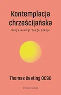 Religia i religioznawstwo - Kontemplacja chrześcijańska Wyd. 2. Droga wewnętrznego pokoju - miniaturka - grafika 1