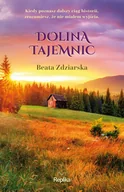 Literatura obyczajowa - REPLIKA Dolina tajemnic - Beata Zdziarska - miniaturka - grafika 1