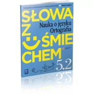 Podręczniki dla szkół podstawowych - Ewa Horwath; Anita Żegleń Język polski Słowa z uśmiechem Nauka o języku i ortografia Szkoła podstawowa klasa 5 Ćwiczenia Część 2 2013) WSIP - miniaturka - grafika 1
