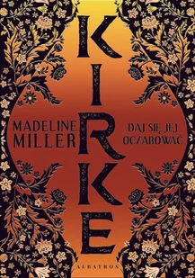 ALBATROS Kirke - Madeleine Miller - Proza - miniaturka - grafika 3