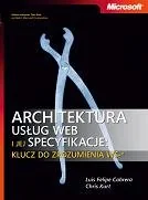 Systemy operacyjne i oprogramowanie - Architektura usług Web i jej specyfikacje: Klucz do zrozumienia Web Security - miniaturka - grafika 1