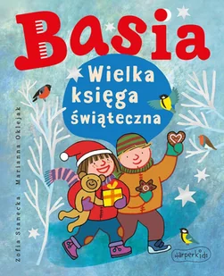 Basia. Wielka księga świąteczna - E-booki dla dzieci i młodzieży - miniaturka - grafika 1