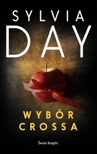 Sylvia Day Wybór Crossa - Proza - miniaturka - grafika 1