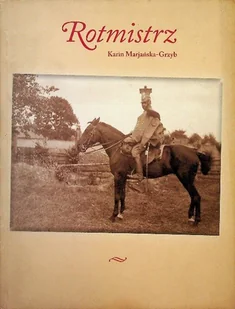 Rotmistrz - Biografie i autobiografie - miniaturka - grafika 1