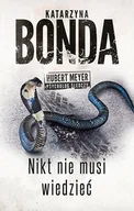 Powieści sensacyjne - Muza SA Nikt nie musi wiedzieć LIT-41398 - miniaturka - grafika 1