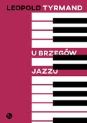 Powieści - U brzegów jazzu - miniaturka - grafika 1