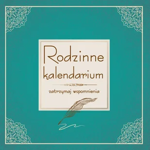 Rodzinne kalendarium - Wydawnictwo Olesiejuk - Zdrowie - poradniki - miniaturka - grafika 1