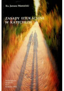 Zasady edukacyjne w katechezie - Religia i religioznawstwo - miniaturka - grafika 1