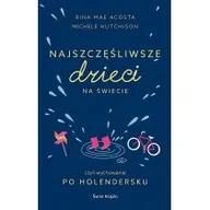 Miłość, seks, związki - Najszczęśliwsze dzieci na świecie - miniaturka - grafika 1