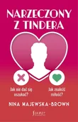 Miłość, seks, związki - Narzeczony z Tindera. Jak nie dać się oszukać? Jak znaleźć miłość? - miniaturka - grafika 1