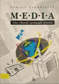 Książki o kulturze i sztuce - Media Szkic z filozofii i pedagogiki dystansu - miniaturka - grafika 1