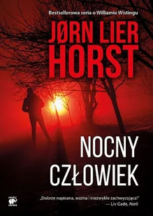 NOCNY CZŁOWIEK Jorn Lier Horst - Kryminały - miniaturka - grafika 1