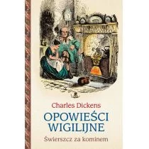 Zysk i S-ka Opowieści wigilijne 2 Świerszcz za kominem - Charles Dickens - Religia i religioznawstwo - miniaturka - grafika 1