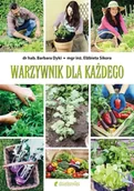 Dom i ogród - Warzywnik dla każdego - Barbara Dyki, Elżbieta Sikora - miniaturka - grafika 1