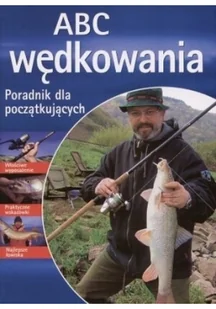 ABC wędkowania Poradnik dla początkujących Używana - Rolnictwo i przemysł - miniaturka - grafika 1