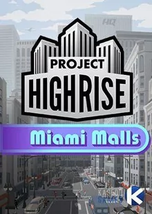Project Highrise: Miami Malls PC DIGITAL - Gry PC Cyfrowe - miniaturka - grafika 1
