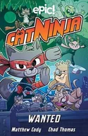 Pozostałe książki - Cat Ninja: Wanted - miniaturka - grafika 1