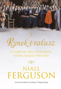 Rynek i ratusz Ferguson Niall - Historia świata - miniaturka - grafika 1