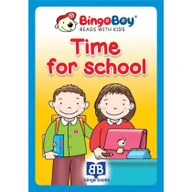 Książki do nauki języka angielskiego - Bingo Boy reads with Kids Time for School Nowa - miniaturka - grafika 1