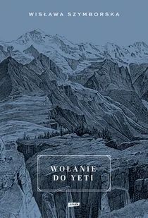 Wołanie do Yeti - Poezja - miniaturka - grafika 1